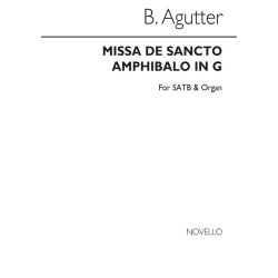 Benjamin Agutter: Missa De Sancto Amphibalo (Communion Service) In G Satb/Organ