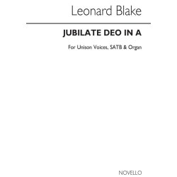 Leonard Blake: Jubilate Deo In A Unison/Satb/Organ