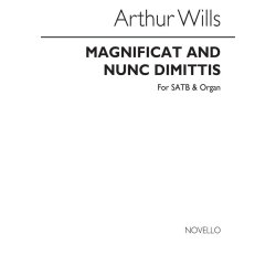 Arthur Wills: Magnificat And Nunc Dimittis SATB/Organ
