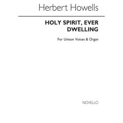Herbert Howells: Holy Spirit Ever (Hymn)