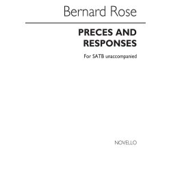 Bernard Rose: Preces And Responses (ATB)