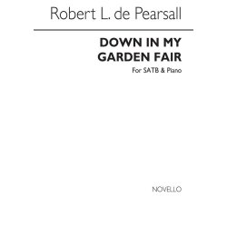 Robert Pearsall: Down In My Garden Fair