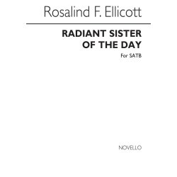 Rosalind Ellicott: Radiant Sister Of The Day - SATB