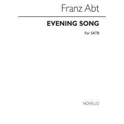 Franz Abt: Evening Song Satb
