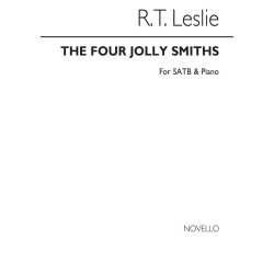 R.T. Leslie: The Four Jolly Smiths Satb