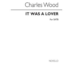 Charles Wood: It Was A Lover