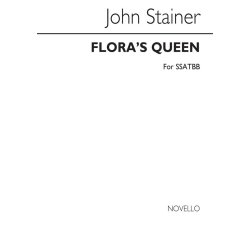 John Stainer: Flora's Queen