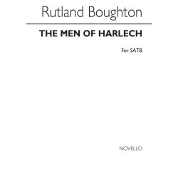 Rutland Boughton: The Men Of Harlech