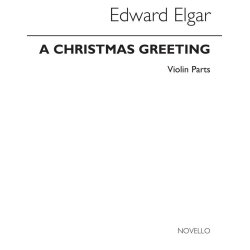Elgar, E Christmas Greeting Violin Parts