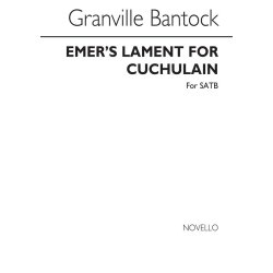 Granville Bantock: Emer's Lament For Cuchulain