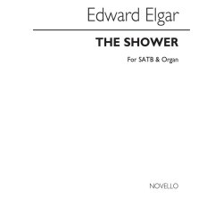 Elgar, Edward The Shower Satb And Organ