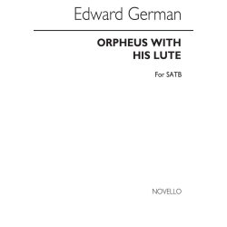 Edward German: Orpheus With His Lute