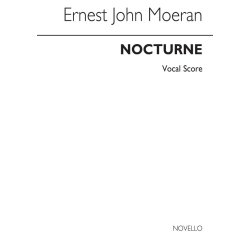 Ernest John Moeran: Nocturne (Vocal Score)