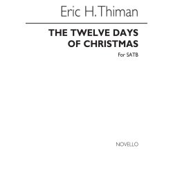 Eric Thiman: The Twelve Days Of Christmas