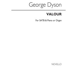George Dyson: Valour (SATB)