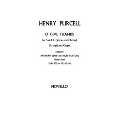 Henry Purcell: O Give Thanks Unto The Lord