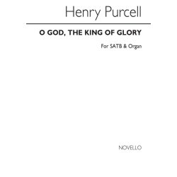 Henry Purcell: O God The King Of Glory (Novello Edition)