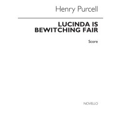 Purcell, H Lucinda Is Bewitching Fair (From Volume 16) Score