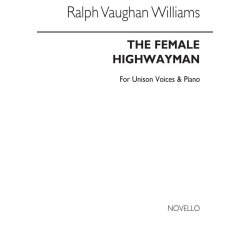 Vaughan Williams: The Female Highwayman (Unison)