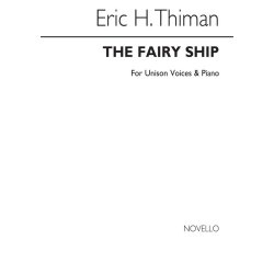 Thiman: The Fairy Ship for Unison Voices and Piano
