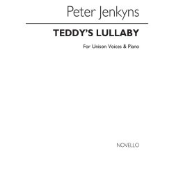 Jenkyns: Teddy's Lullaby for Unison Voices and Piano