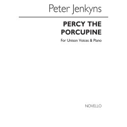 Jenkyns: Percy The Porcupine for Unison and Piano
