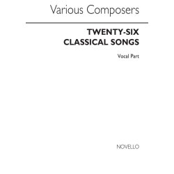 Various: Twenty Six Classical Songs (Voice Part)
