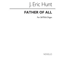 J. Eric Hunt: Father Of All