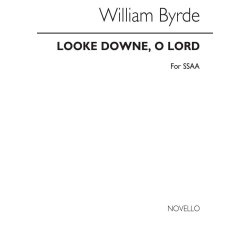 Byrde: Looke Downe, O Lord SSAA