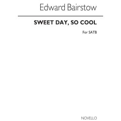 Bairstow: Sweet Day So Cool for SATB Chorus