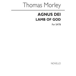 Morley Agnus Dei Satb (L,e)