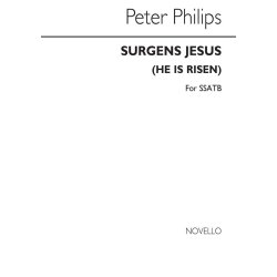 Peter Philips: Surgens Jesus (He Is Risen)