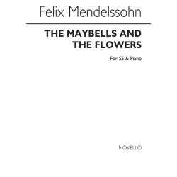Mendelssohn The Maybells And The Flowers Ss/Piano