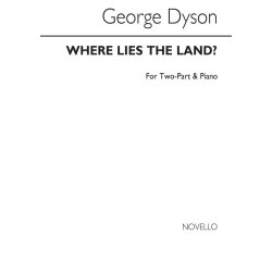 George Dyson: Where Lies The Land?