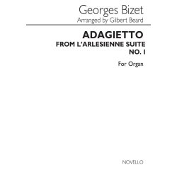 Bizet Adagietto From L'arlessiene Suite No 1 Organ