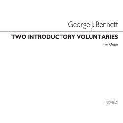 George J. Bennett: Two Introductory Voluntaries Organ