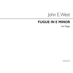 John E. West: Fugue In E Minor For Organ