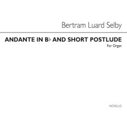 Selby Andante In B Flat And Short Postlude Organ