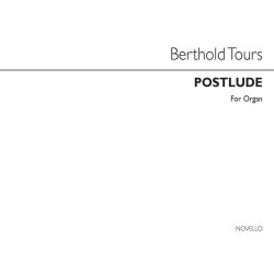 Berthold Tours: Postlude For Organ
