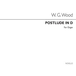William G. Wood: Postlude In D Organ