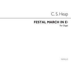 C. Swinnerton Heap: Festal March In E Flat Organ