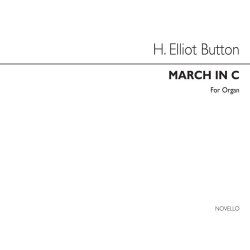 H. Elliot Button: March In C Organ