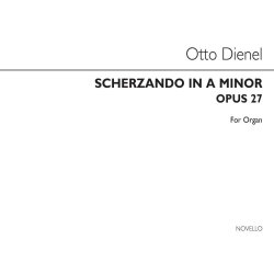 Otto Dienel: Scherzando In A Minor Op.27 Organ