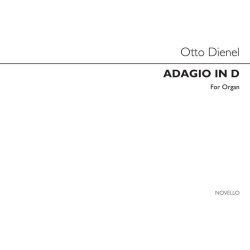 Otto Dienel: Adagio In D Op.29 Organ