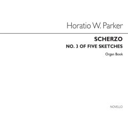 Horatio Parker: Five Sketches (No.3-scherzo) Op32 No.3 Organ