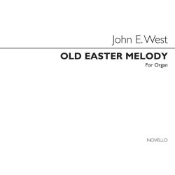 John E. West: Variations On An Old Easter Melody (O Filii Et Fillae)