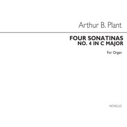 Arthur B. Plant: Four Sonatinas (No.4 In C) Organ