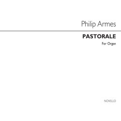 Philip Armes: Pastorale Organ