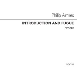 Philip Armes: Introduction And Fugue Organ