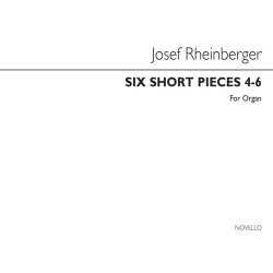 Joseph Rheinberger: Six Short Pieces (Nos.4-6) Organ